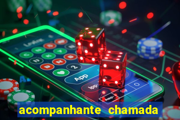 acompanhante chamada de video